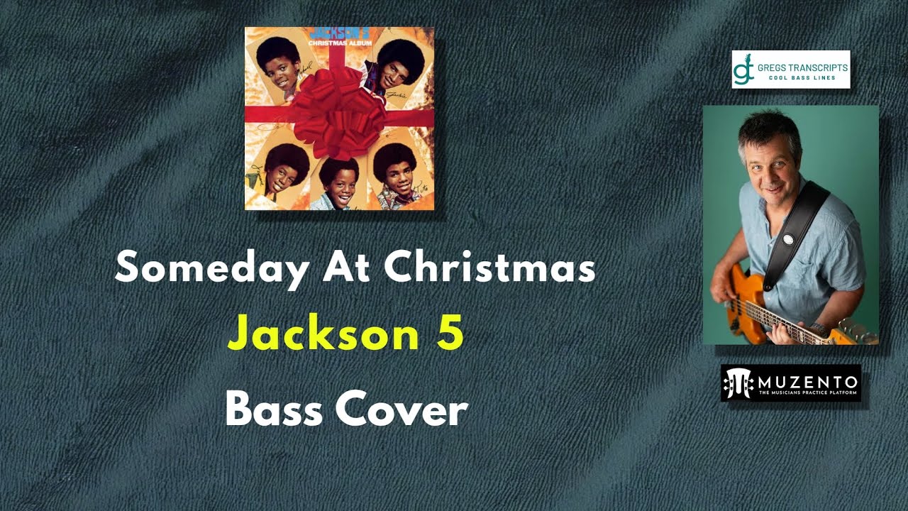 Someday At Christmas - Jackson 5 - Bass Cover - Request