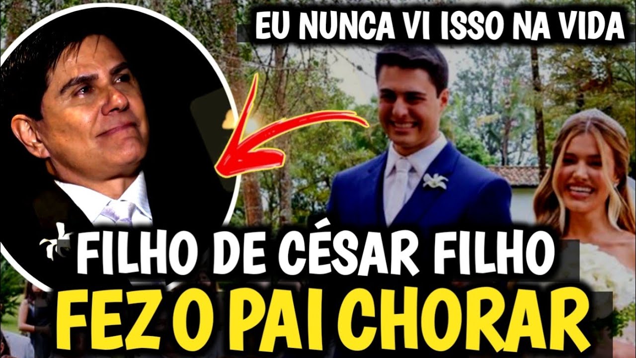 Filho de César Filho faz o Pai CHORAR durante CASAMENTO.
