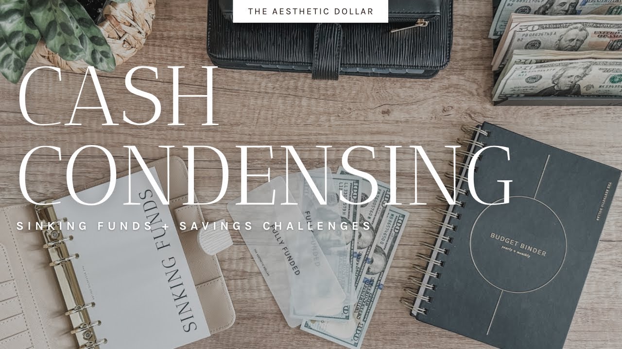 Cash Condensing | Sinking Funds + Savings Challenges | Cash Stuffing for Beginners