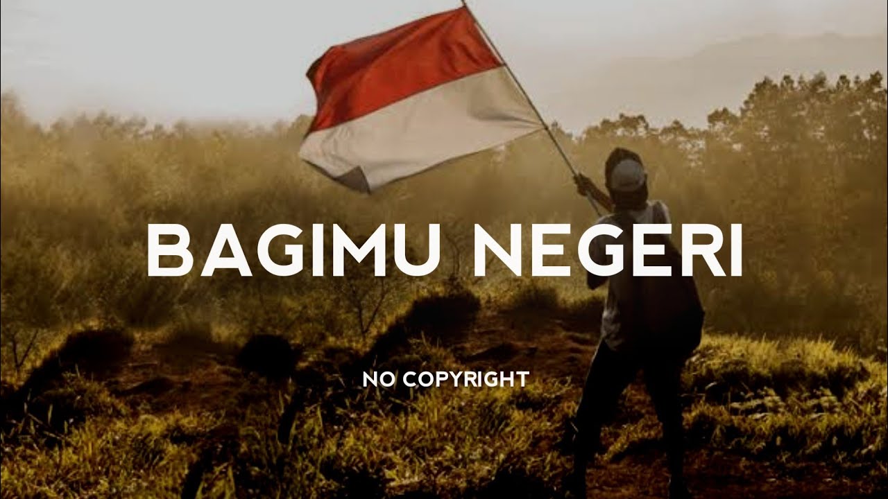 Bagimu Negeri Instrumental - Backsound Cinematic Semangat No Copyright | Koceak Music