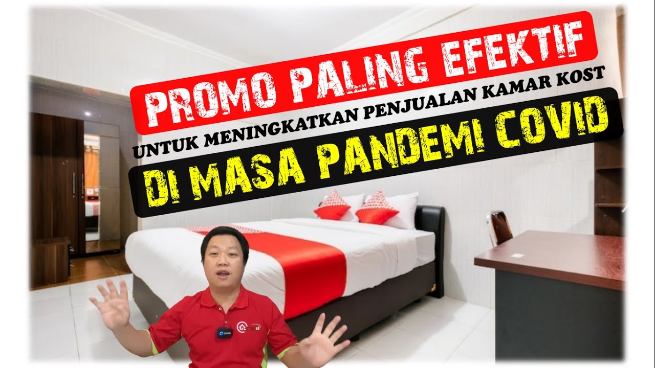 STRATEGI MENINGKATKAN PENJUALAN  |  KAMAR KOST PELAN-PELAN MULAI TERISI LAGI