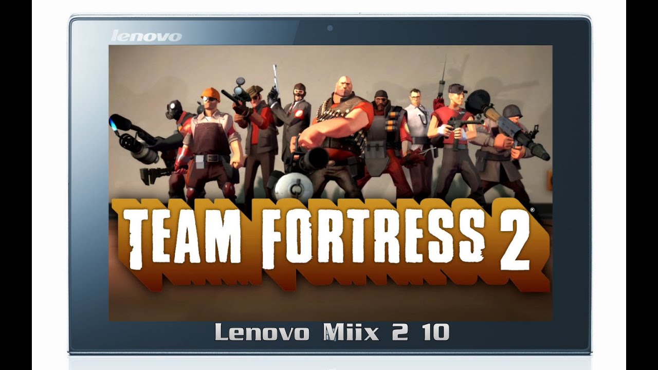 Gra Team Fortress 2 na tablecie Lenovo Miix 2 10'