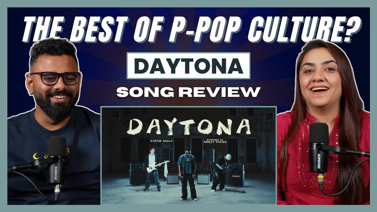 DAYTONA - KARAN AUJLA | Обзор песни | IKKY | Последняя песня на пенджаби | The Sorted Reviews