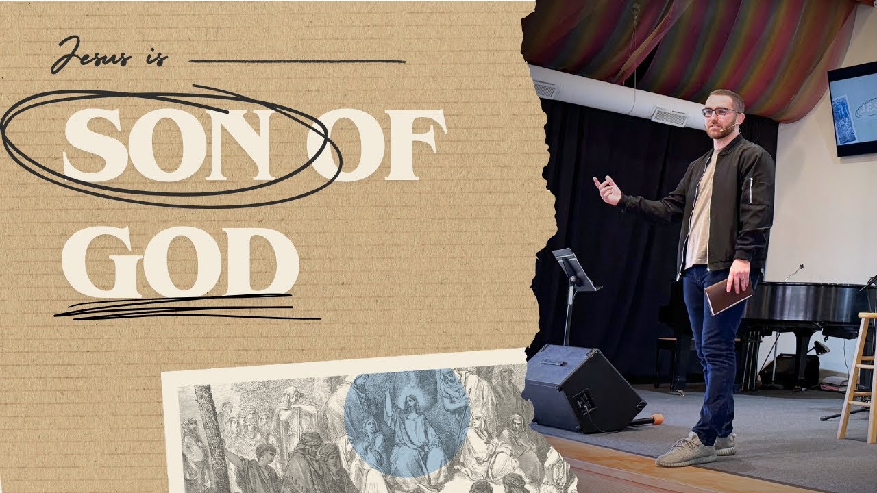 Son of God | Jesus Is | Pastor Ryan Lutz