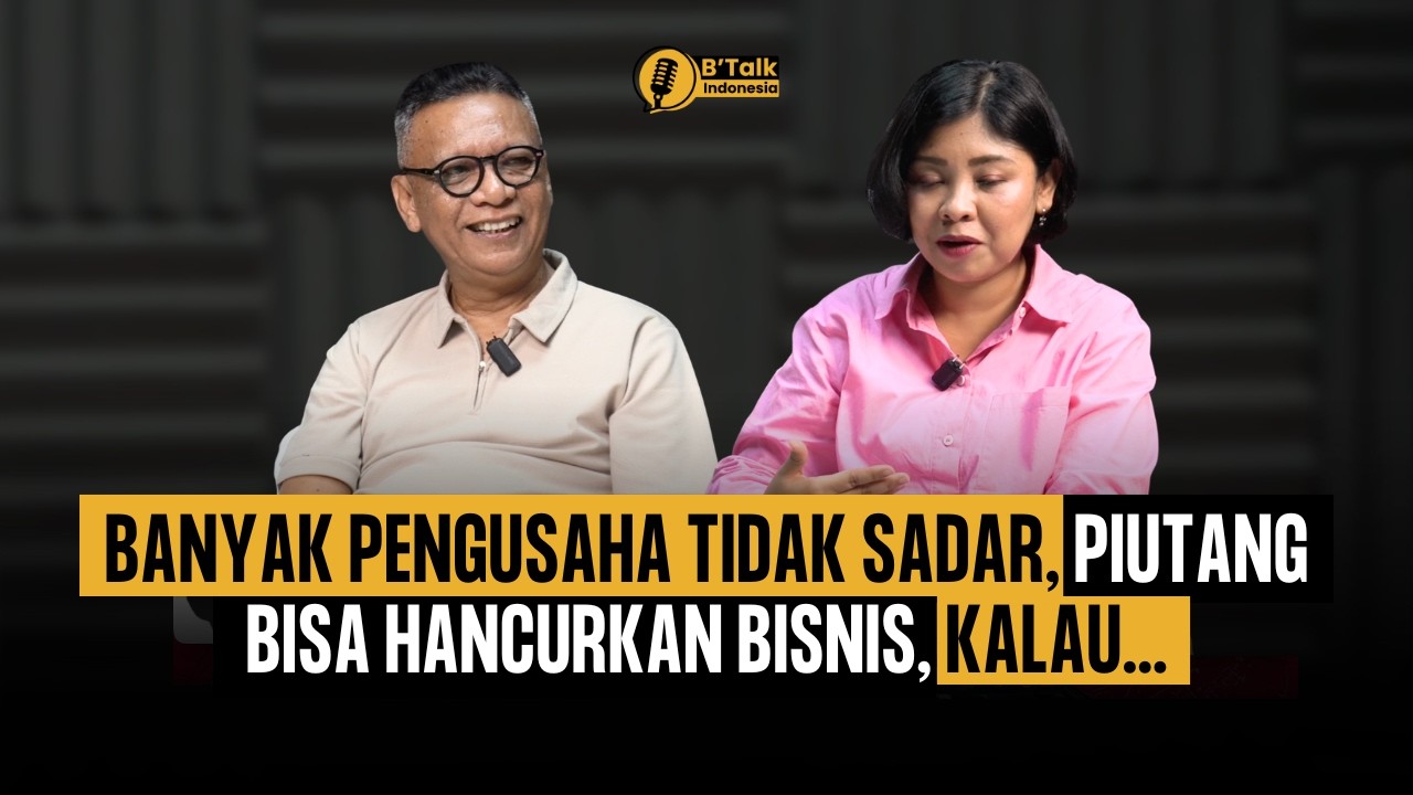 Cara Mengelola Piutang Bisnis Agar Cashflow Tetap Sehat I #eps 12