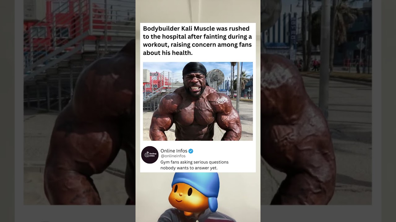 Bodybuilder Kali Muscle was rushed to the hospital after fainting during a workout. 