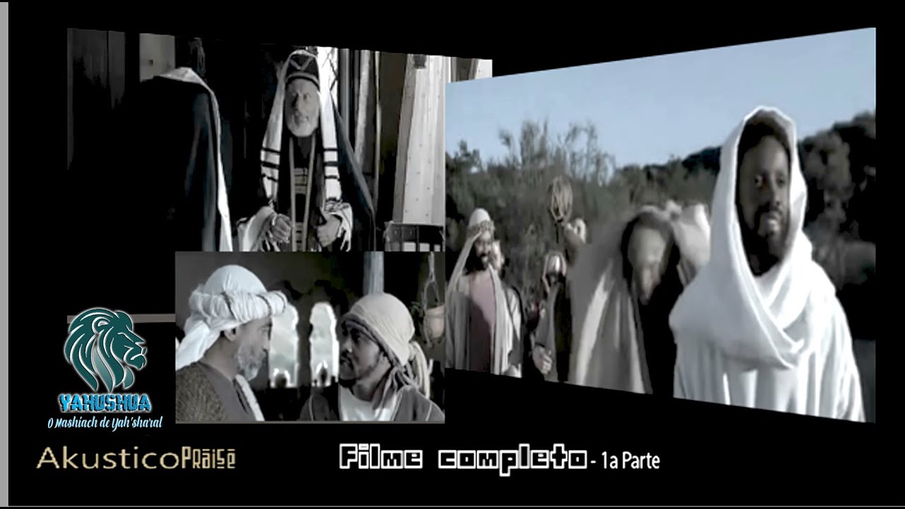 🕎🎞️ＦＩＬＭＥ #YAHUSHA HA #MASHYAH (1a.Prt) Akp YAH  #Yahuah (Sugerimos Visualização TV 1080pHD)
