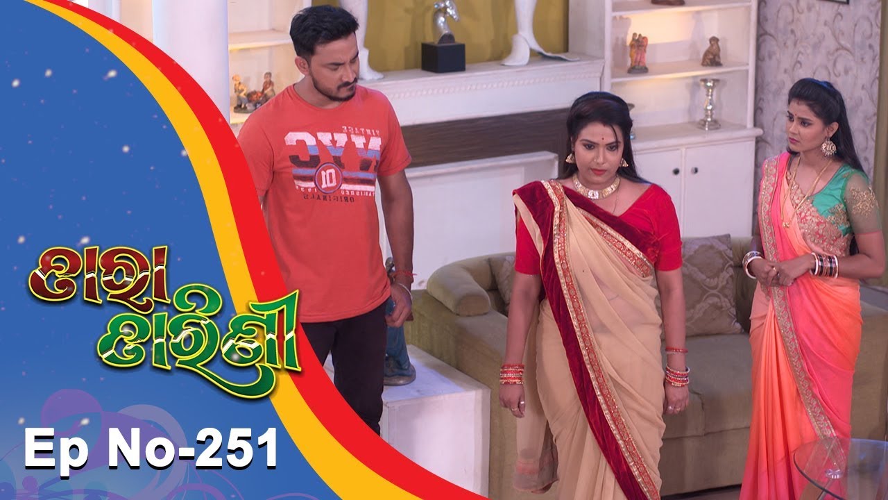 Tara Tarini | Full Ep 251 | 24th August 2018 | Odia Serial - TarangTV