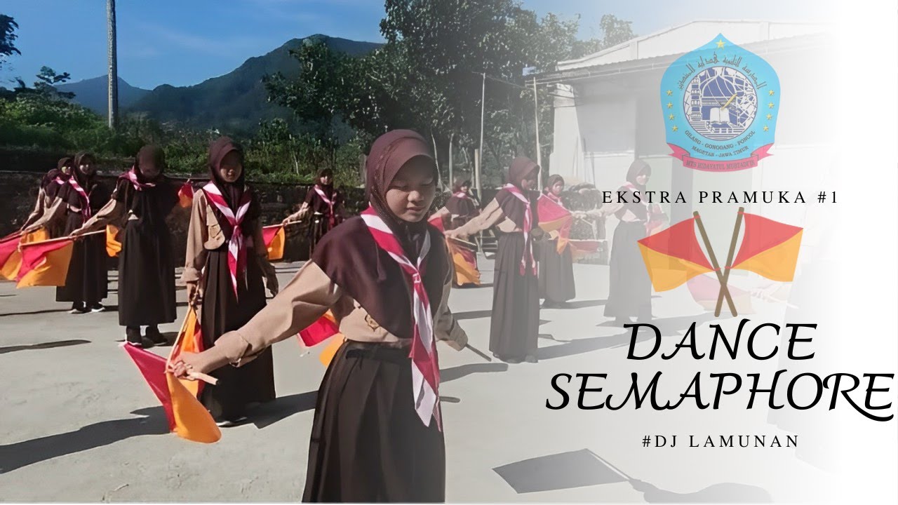 DANCE SEMAPHORE || DJ LAMUNAN || KEGIATAN EKSTRA PRAMUKA