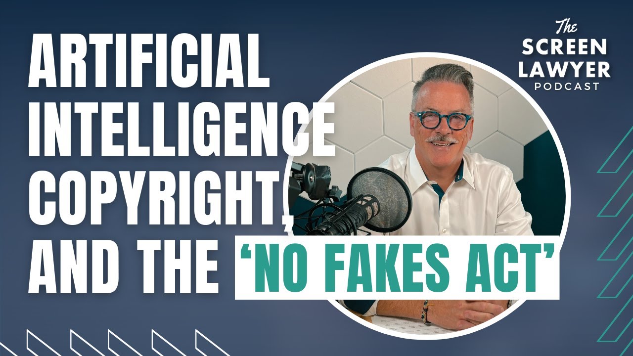 AI, Copyright, and the ‘NO FAKES Act'