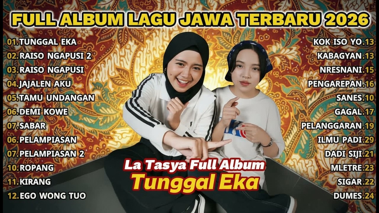 Playlist Lagu Jawa Terpopuler 2026 🎶 Tunggul Eka & La Tasya feat Nayla Fardila | Full Album Pilihan