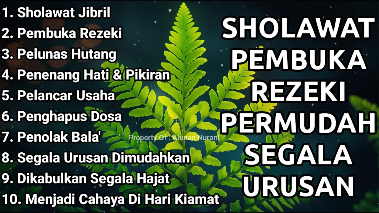 SHOLAWAT PENARIK REZEKI PALING DAHSYAT, Sholawat Nabi Muhammad SAW, SALAWAT PALING MERDU