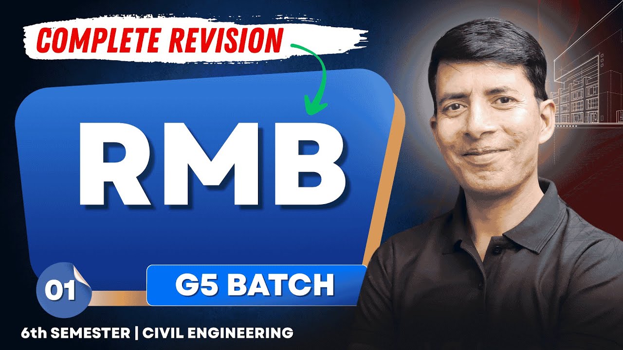 RMB | Lecture-01 | G5 Batch | BTEUP | 6TH Sem Civil Engineering