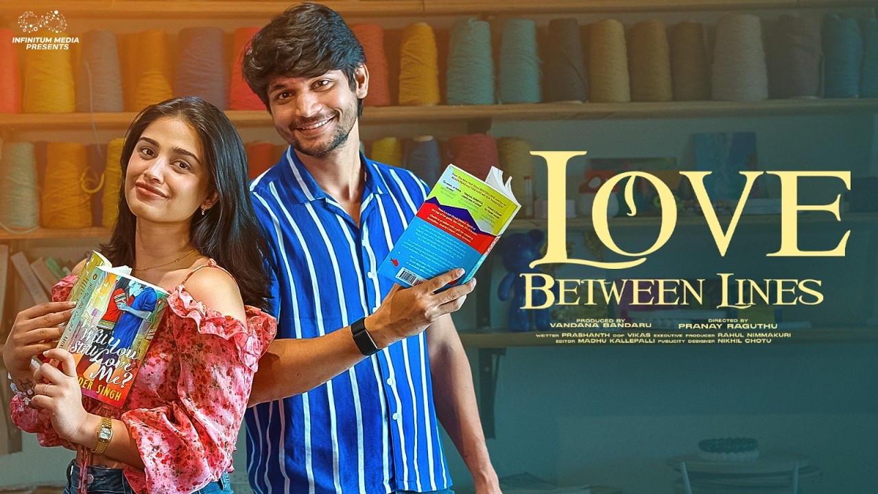 Love Between Lines || Varsha Dsouza || Latest Telugu Short Films || Infinitum Media