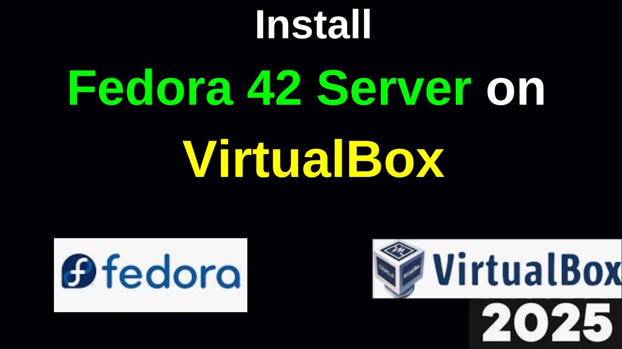 How to Install Fedora Linux 42 Server on VirtualBox in 5 MINUTES | 2025 Updated