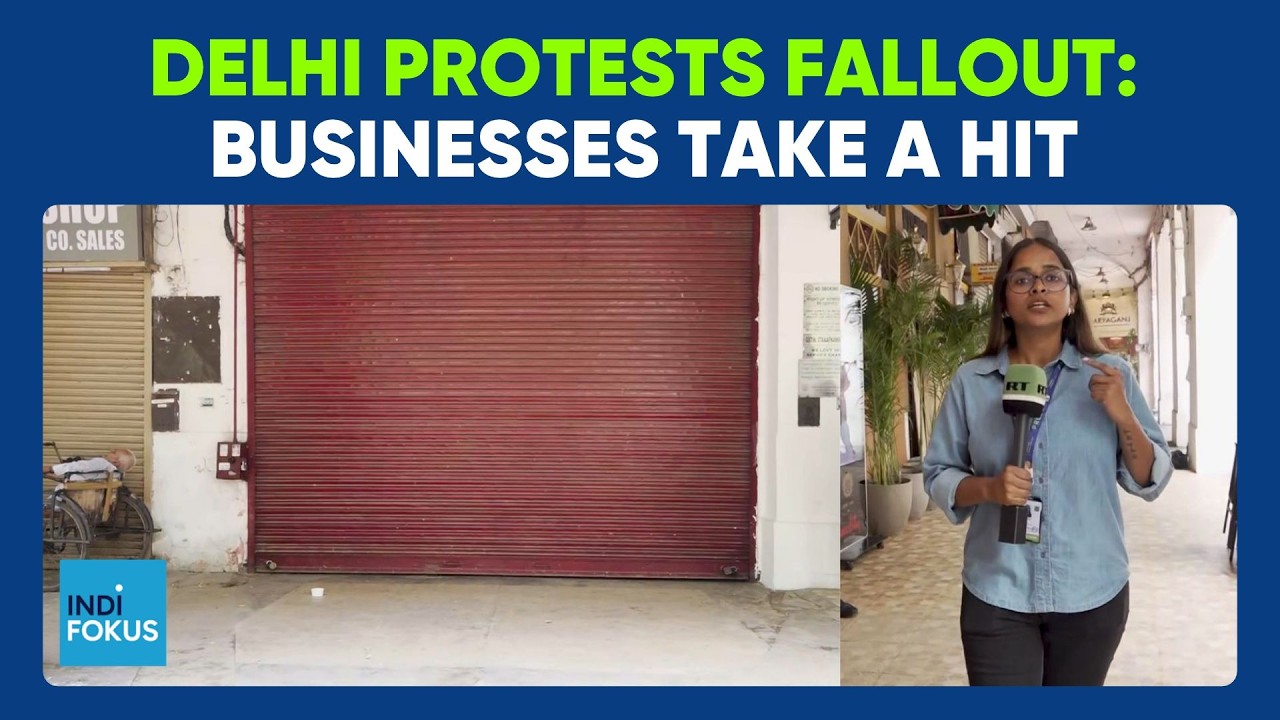 Delhi Protests Disrupt Markets as Traders Face Heavy Business Losses | Report