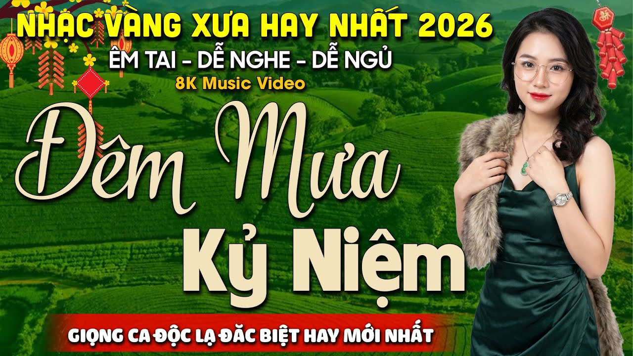 Đêm Mưa Kỷ Niệm ➤ Lk Nhạc BOLERO Trữ Tình Tuyển Chọn CỰC HAY & ÊM TAI - Nhạc Vàng HAY NHẤT 2026