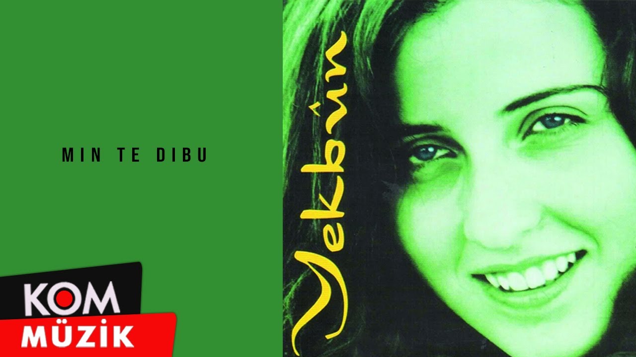 Yekbun - Min Te D&icirc;bu (Official Audio)