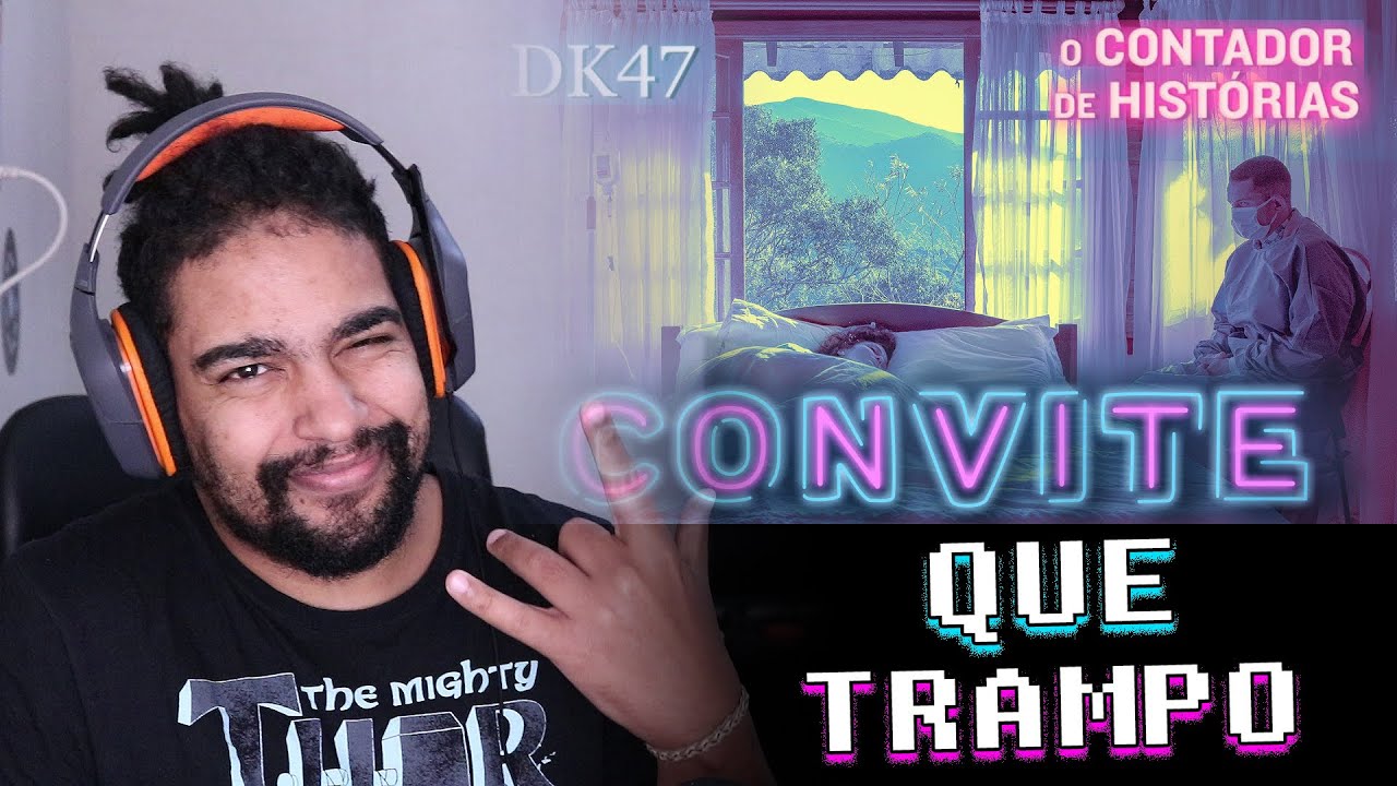 DK47 - Convite (Videoclipe Oficial) | React