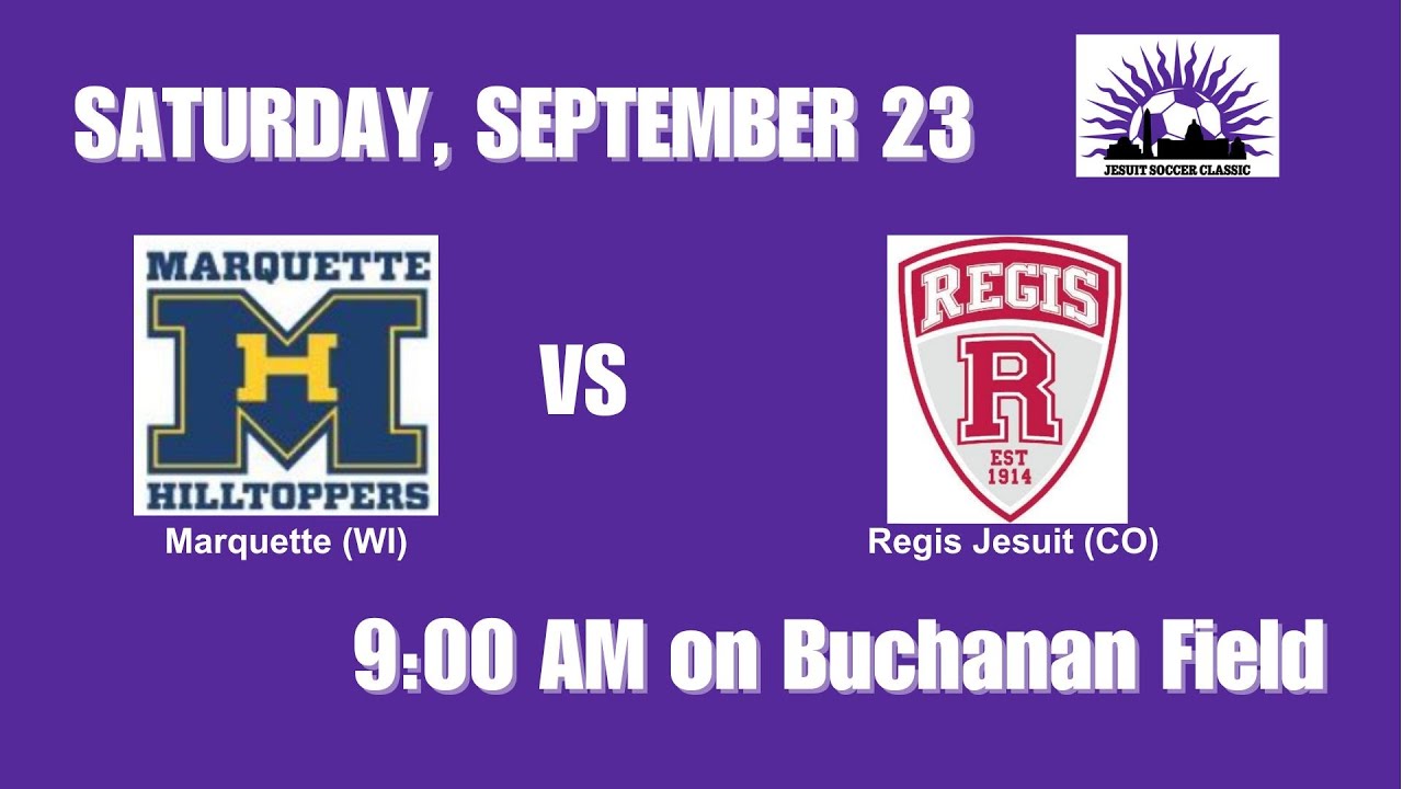 Jesuit Soccer Classic 2023 - Marquette (WI) vs Regis (CO)