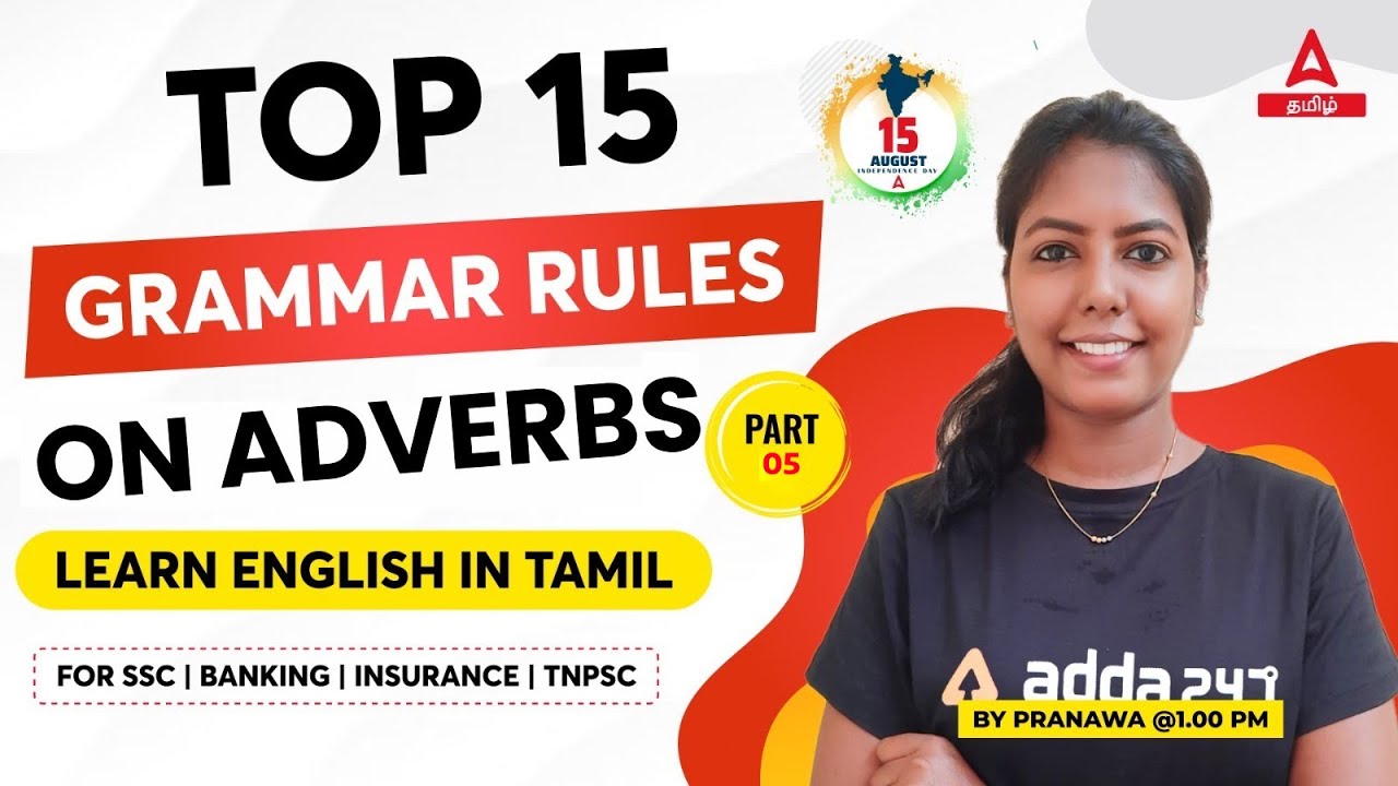 Top 15 Grammar Rules on Adverbs | Learn Grammar in Tamil | SSC | BANKING | TNPSC | INSURANCE