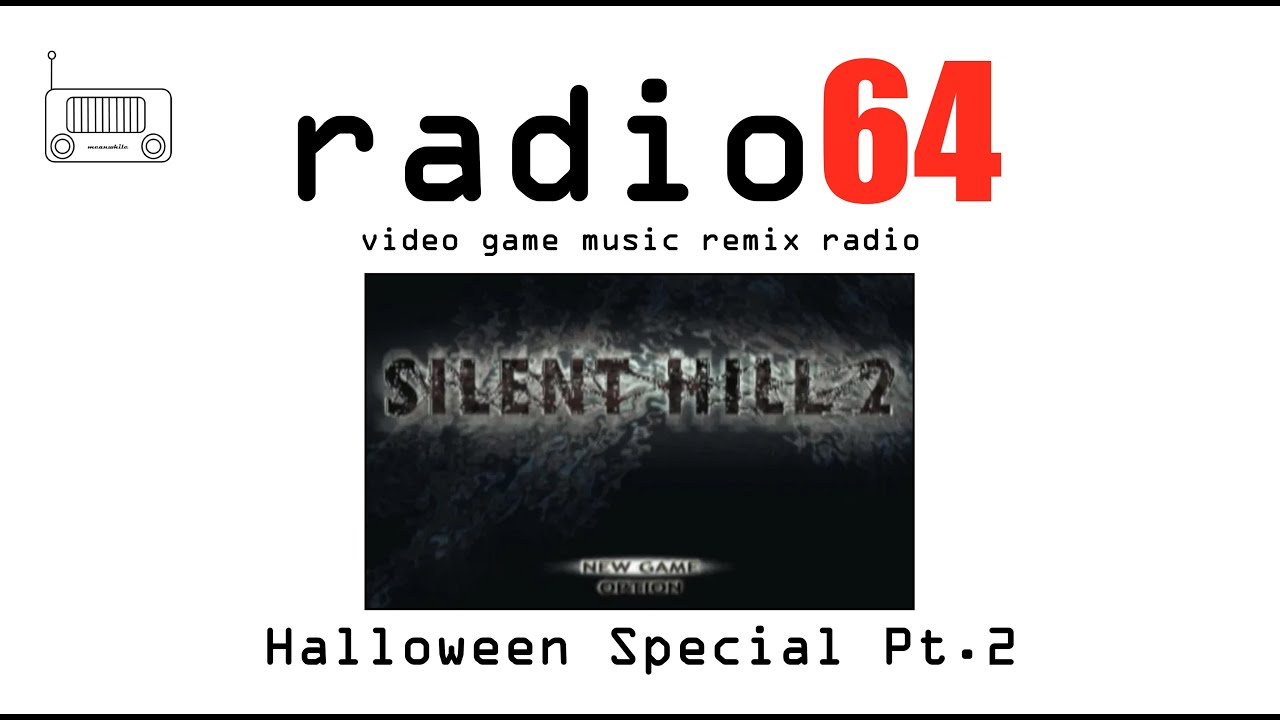 Radio64 - Halloween Special Pt. 2 - Video Game Music Remix Radio