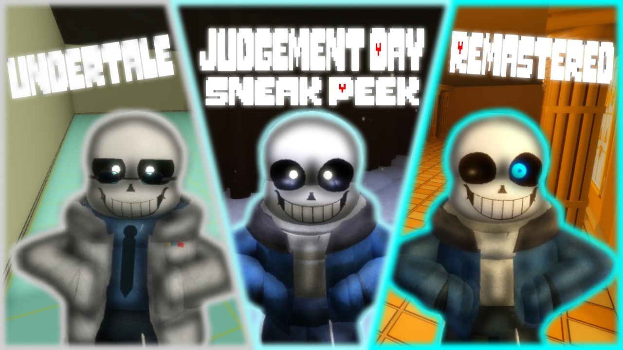 [Undertale: Judgement Day: Remastered] - [Sneak Peek + Some Gameplay - Showcase]