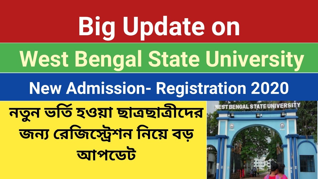 West Bengal State University Registration 2020 | WBSU Registration Latest Update