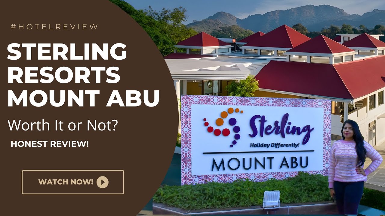 Отель Sterling Mount Abu: честный отзыв и полный обзор | Лучший отель в Маунт-Абу @sterlingholidays