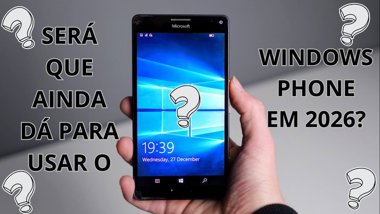 SERÁ QUE AINDA DÁ PARA USAR O WINDOWS PHONE EM 2026?
