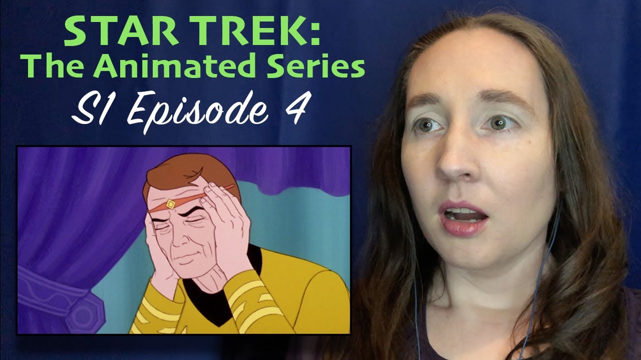 Star Trek : The Animated Series 1x4 First Time Watching Reaction & Review