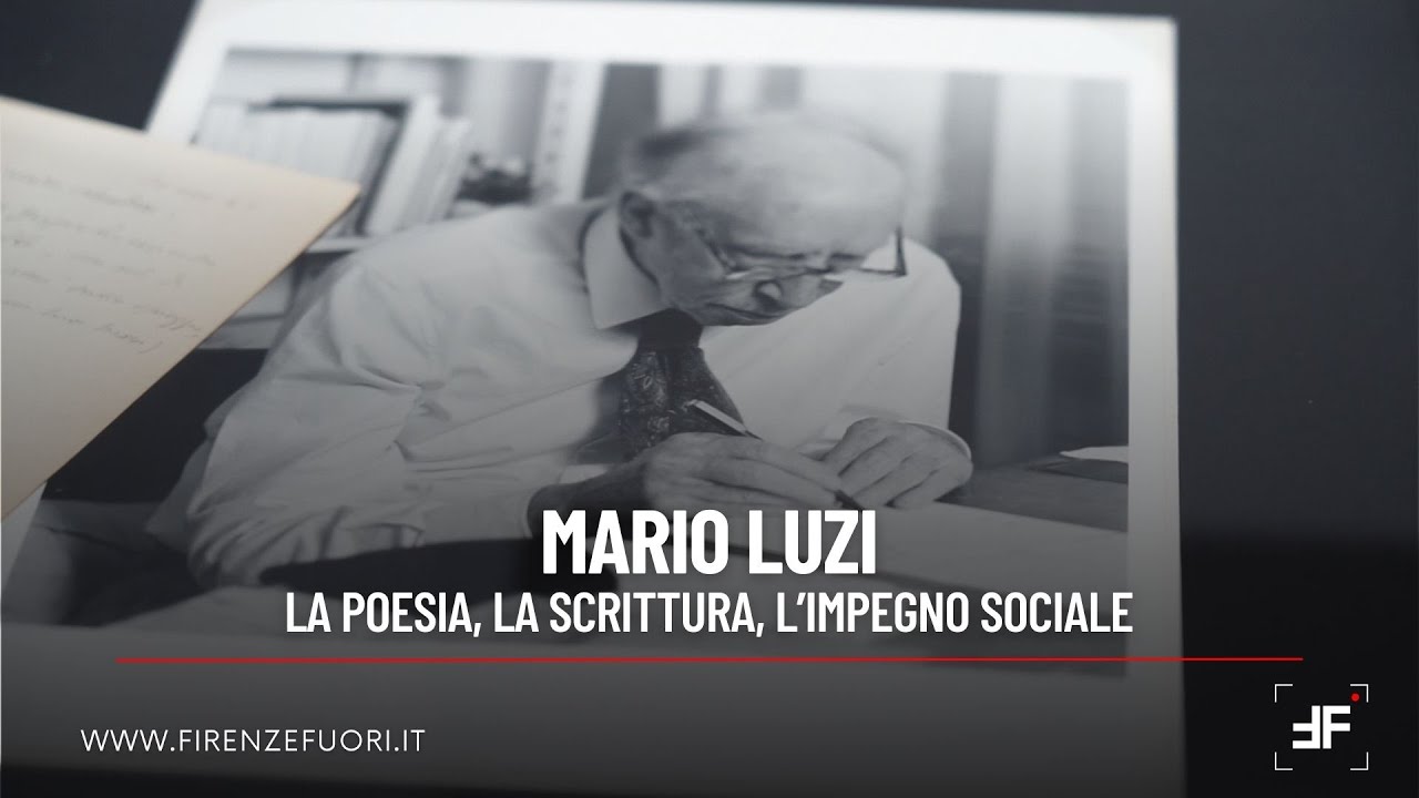 Mario Luzi. La poesia, la scrittura, l’impegno sociale
