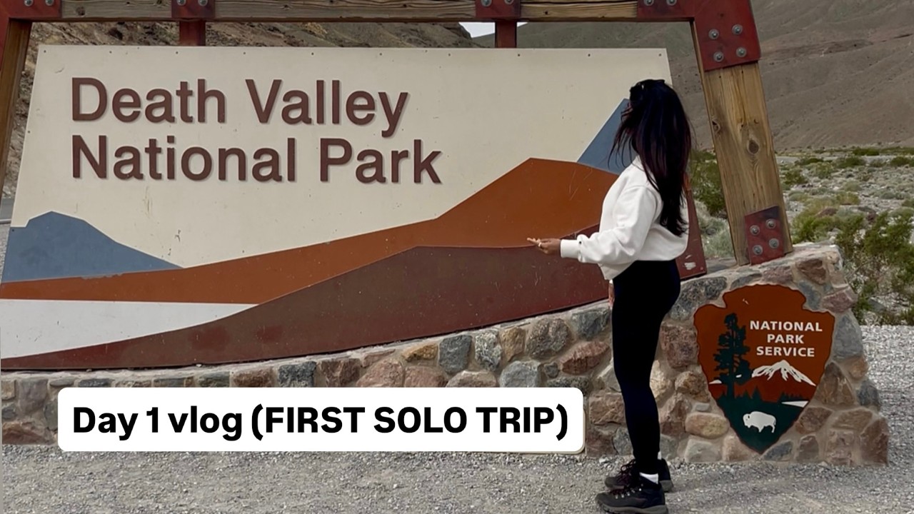 Death Valley National Park VLOG Day 1 | First SOLO Trip | Tips for women