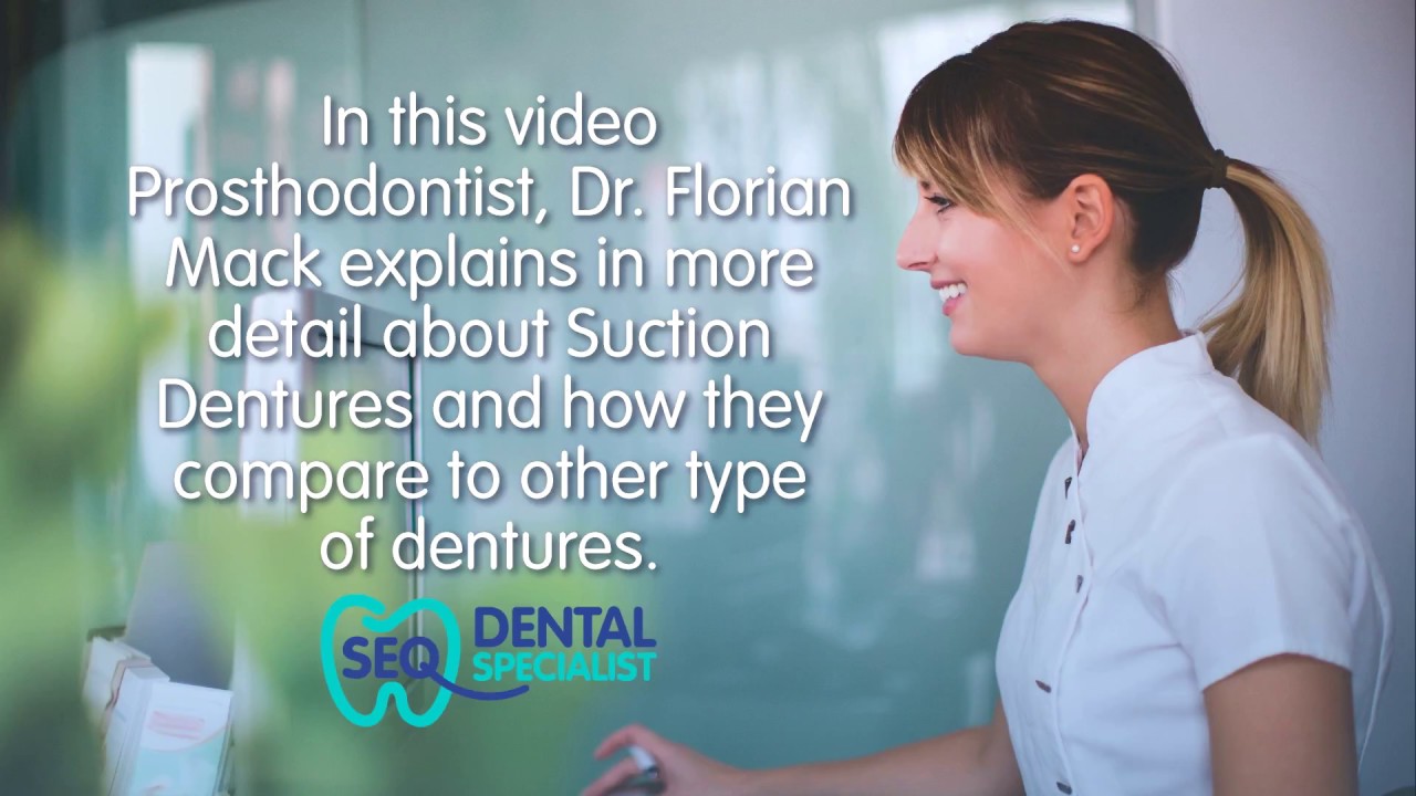 All About Suction Dentures by Dr Florian Mack