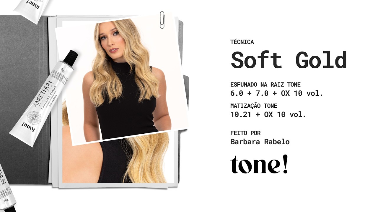 Passo a passo: Soft Gold. Tonalização com tone! Aneethun