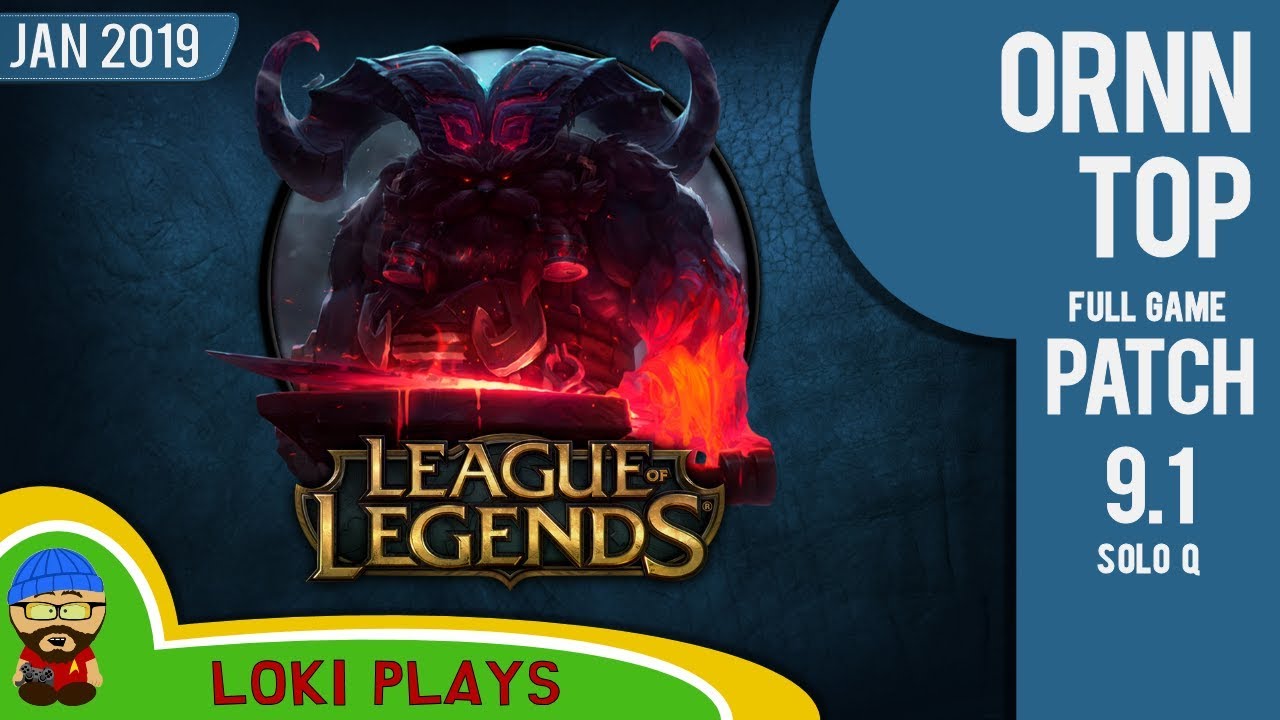 Ornn vs Nasus Top Lane - Patch 9.1 - League of Legends - Fat Lad with a hammer