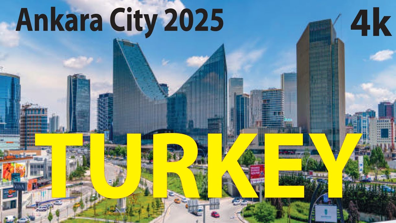 Ankara City - Turkey 4K By Drone 2025