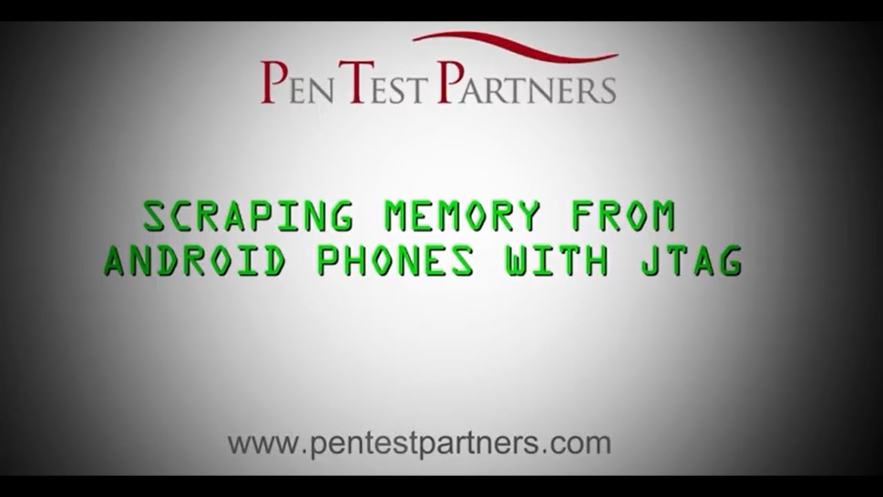 Scraping Memory From Android Phones With JTAG
