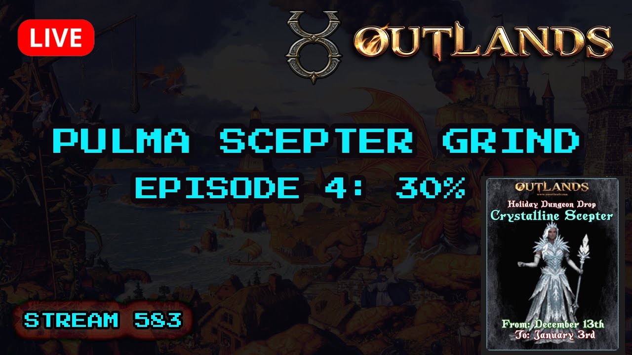 UO Outlands Pulma Scepter - Episode 4 - 30% deep