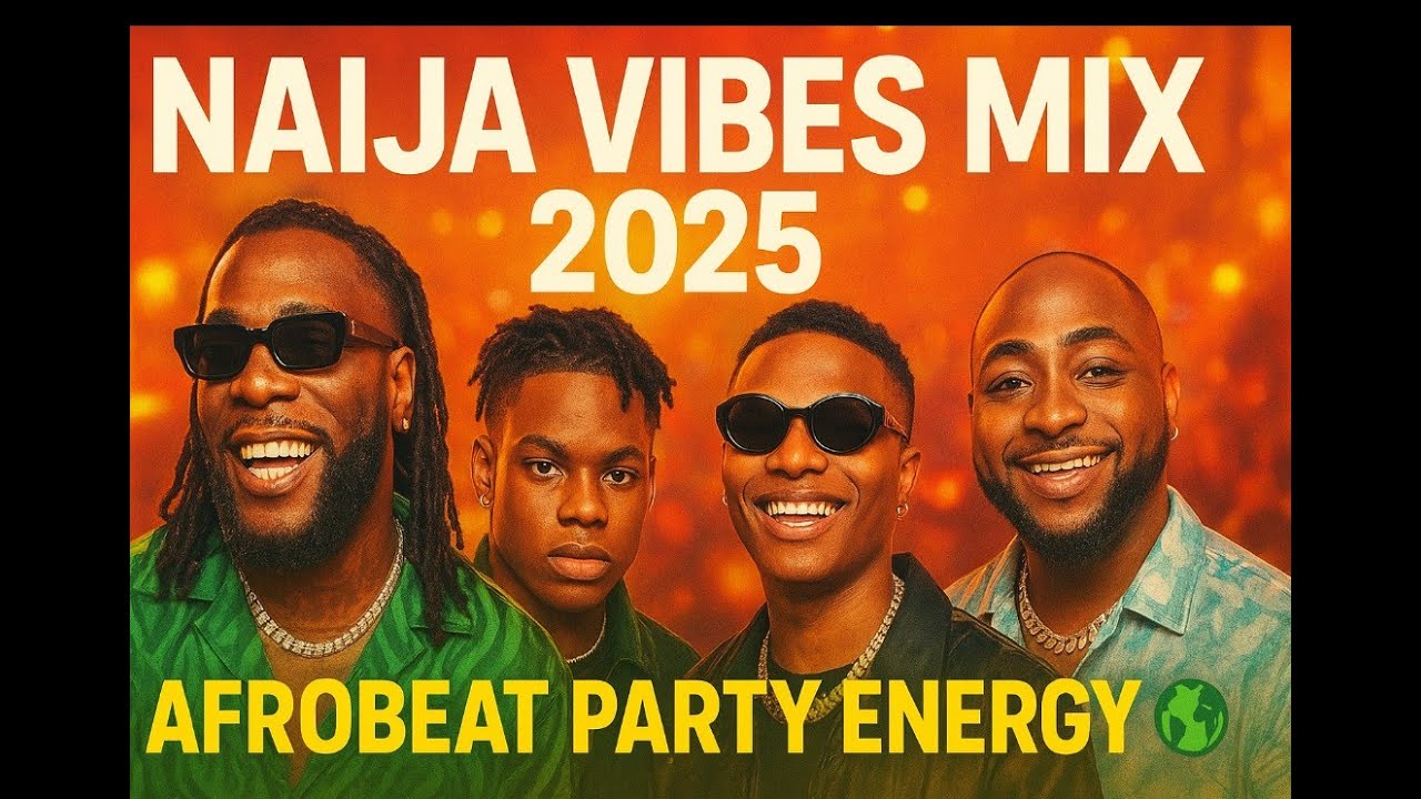 🔥Afrobeats Mix 2025 | Afrobeat x Amapiano (Burna Boy, Davido, Ayra Starr, Rema)