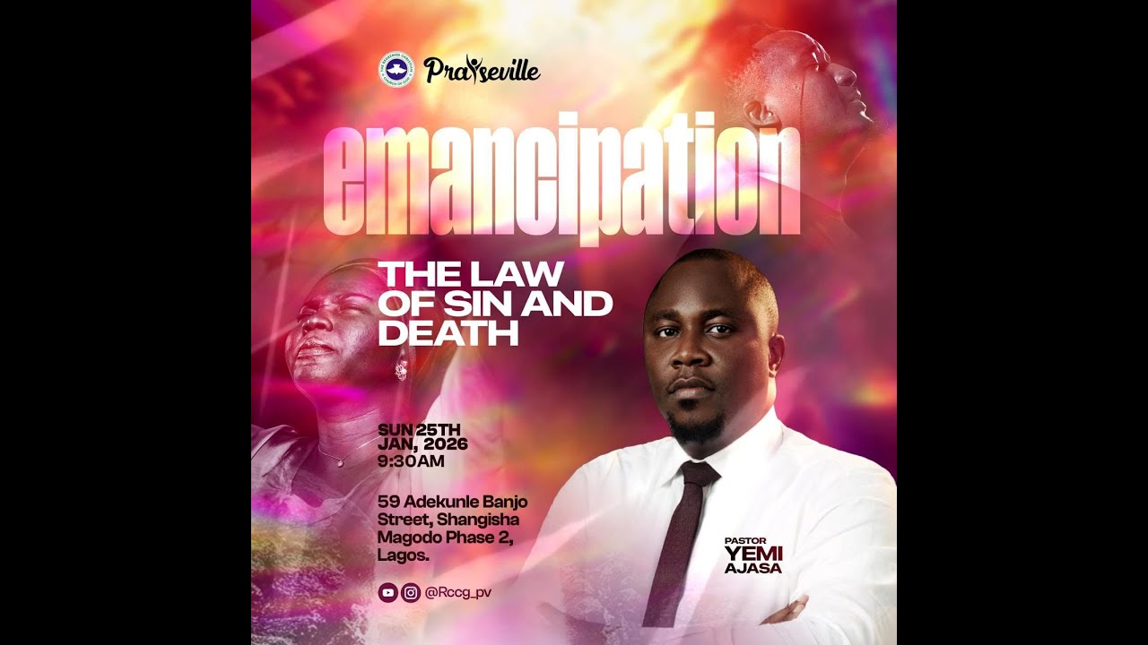 EMANCIPATION (THE LAW OF SIN AND DEATH) by Pastor Yemi Ajasa  || 25th JANUARY, 2026
