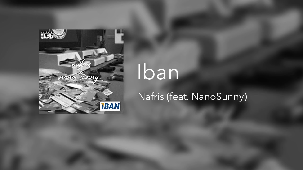 IBAN (feat. NanoSunny)