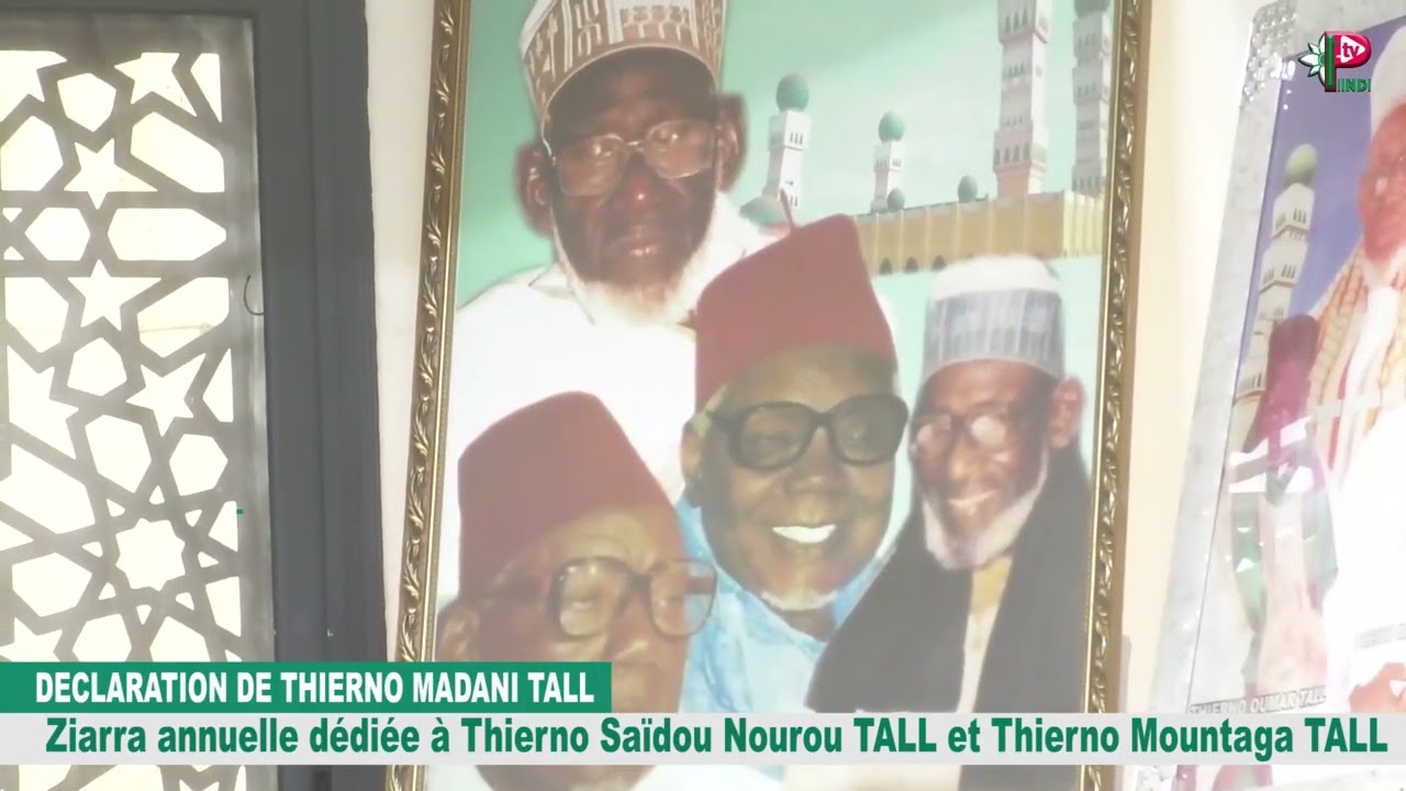 La declaration de Thierno Madani TALL Ziarra annuelle dédiée à Thierno