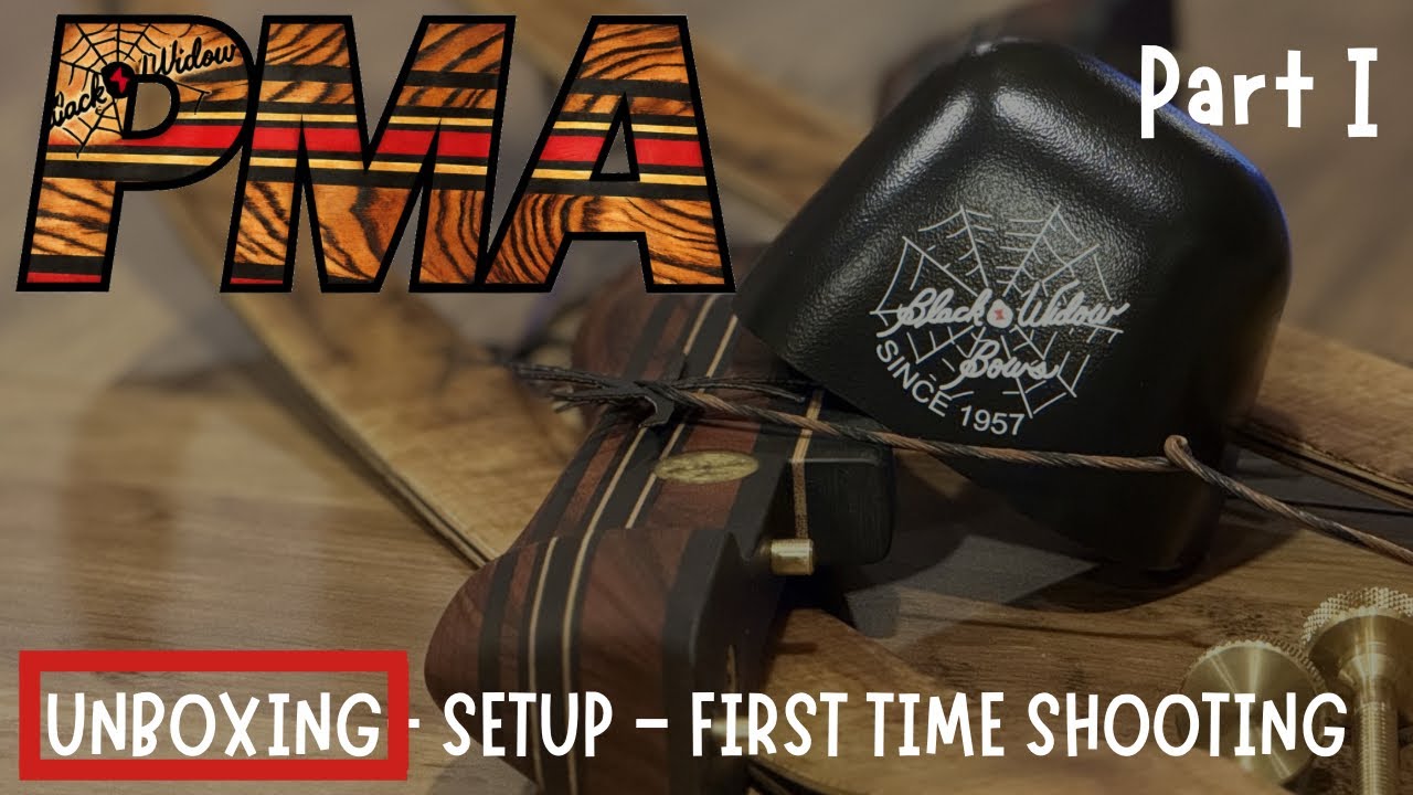 BLACK WIDOW PMA UNBOXING // PART I // MY FIRST BLACK WIDOW BOW