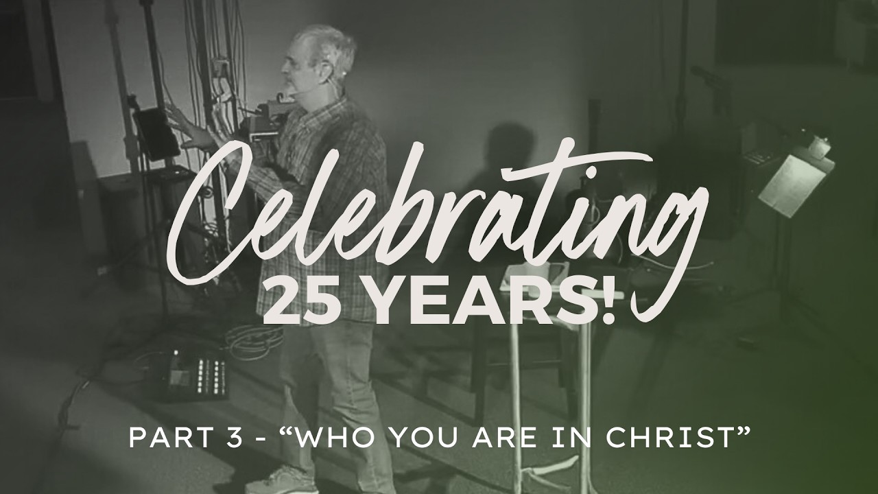 Identity: Who You are in Christ