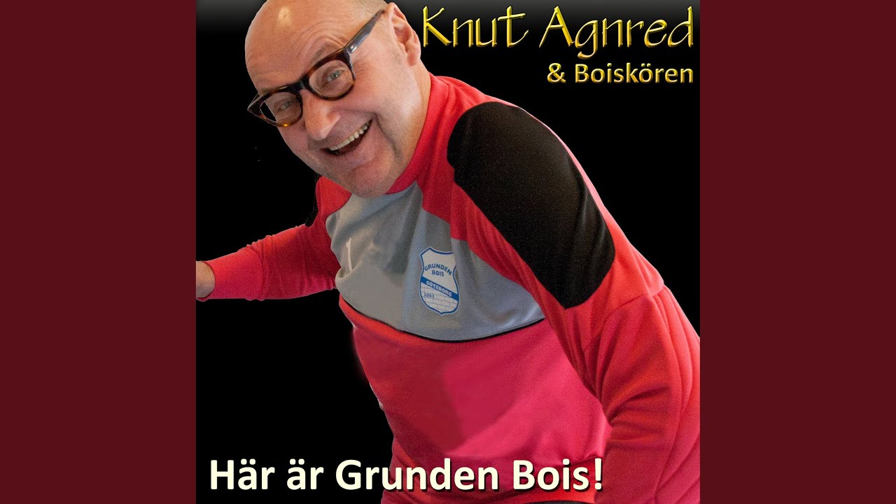 Här är Grunden Bois!