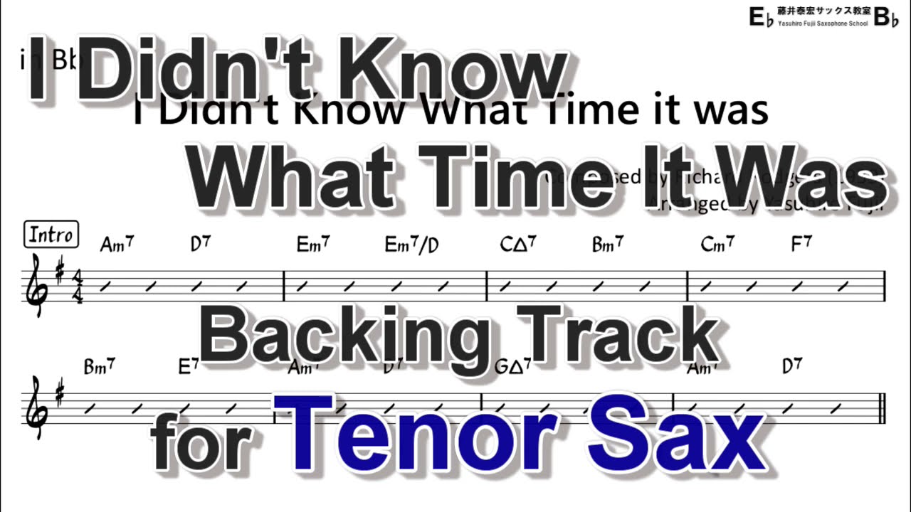 I Didn't Know What Time it was - Backing Track with Sheet Music for Tenor Sax
