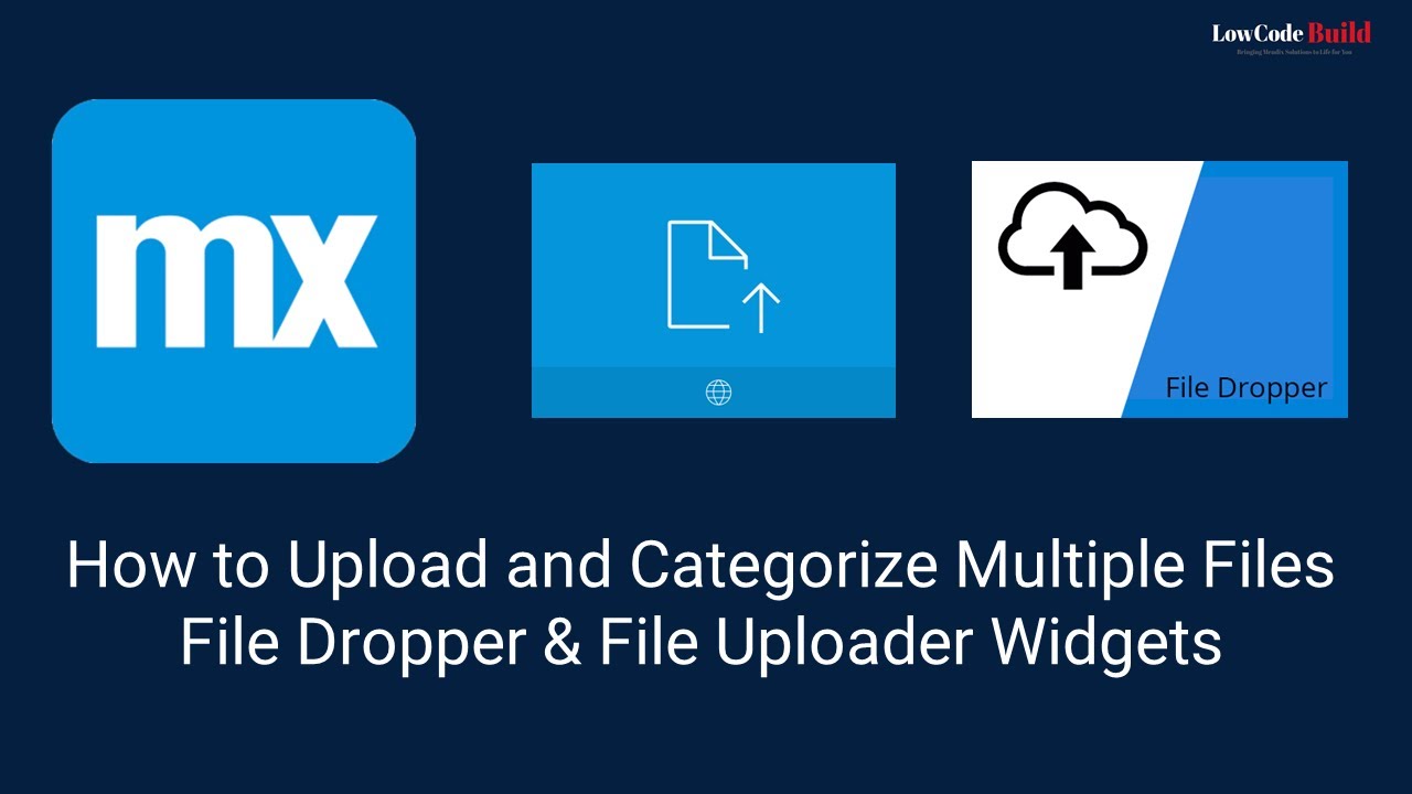 How to Upload and Categorize Multiple Files in Mendix | File Dropper & File Uploader Widgets