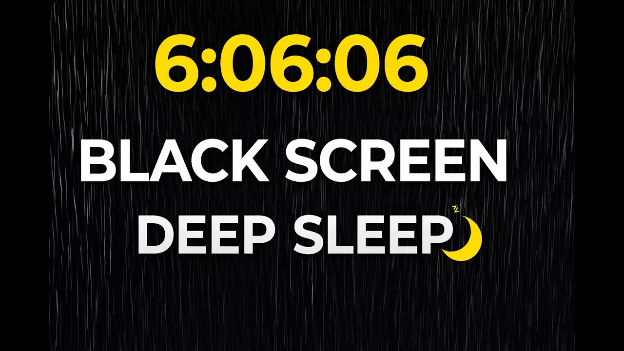 Fall Asleep Fast 🌙 6:06:06 Gentle Rain Sounds for sleep Black Screen | Deep Sleep & Insomnia Relief