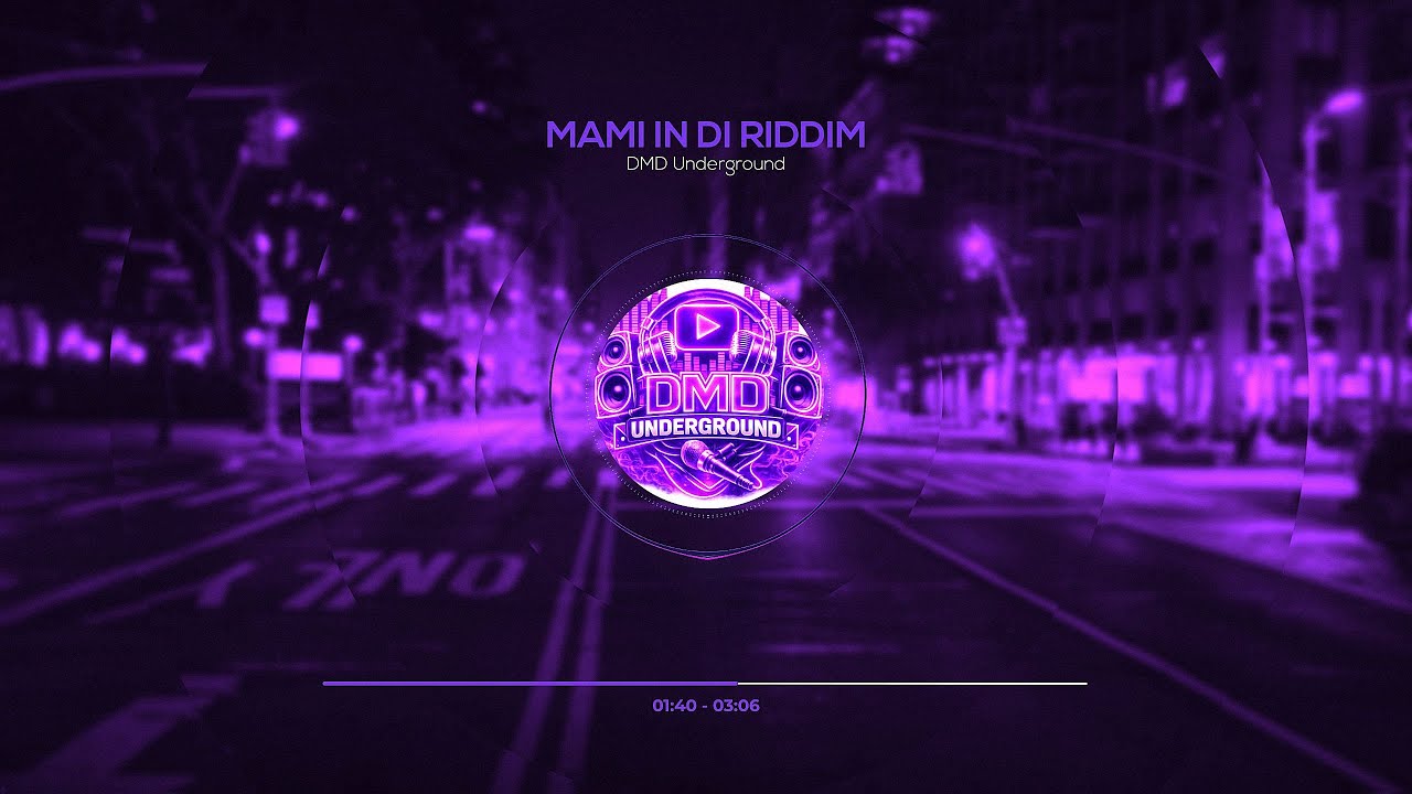 DMD - MAMI IN DI RIDDIM